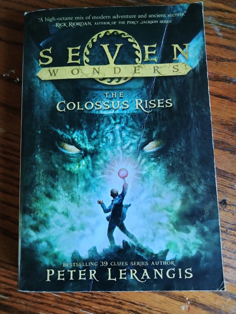 1st Edition, Seven Wonders The Colossus Rises, Paperback by Peter Lerangis